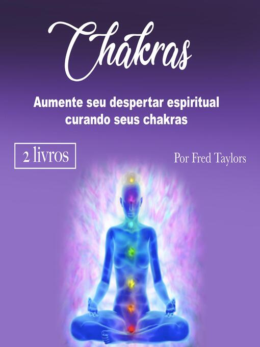 Title details for Chakras by Fred Taylors - Available